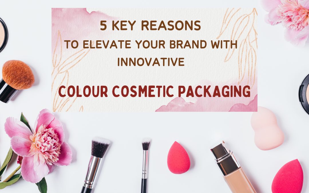 Colour Cosmetics Packaging