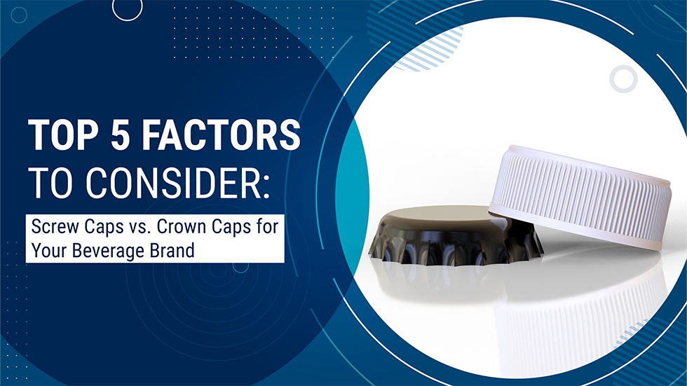 Screw Caps vs. Crown Caps