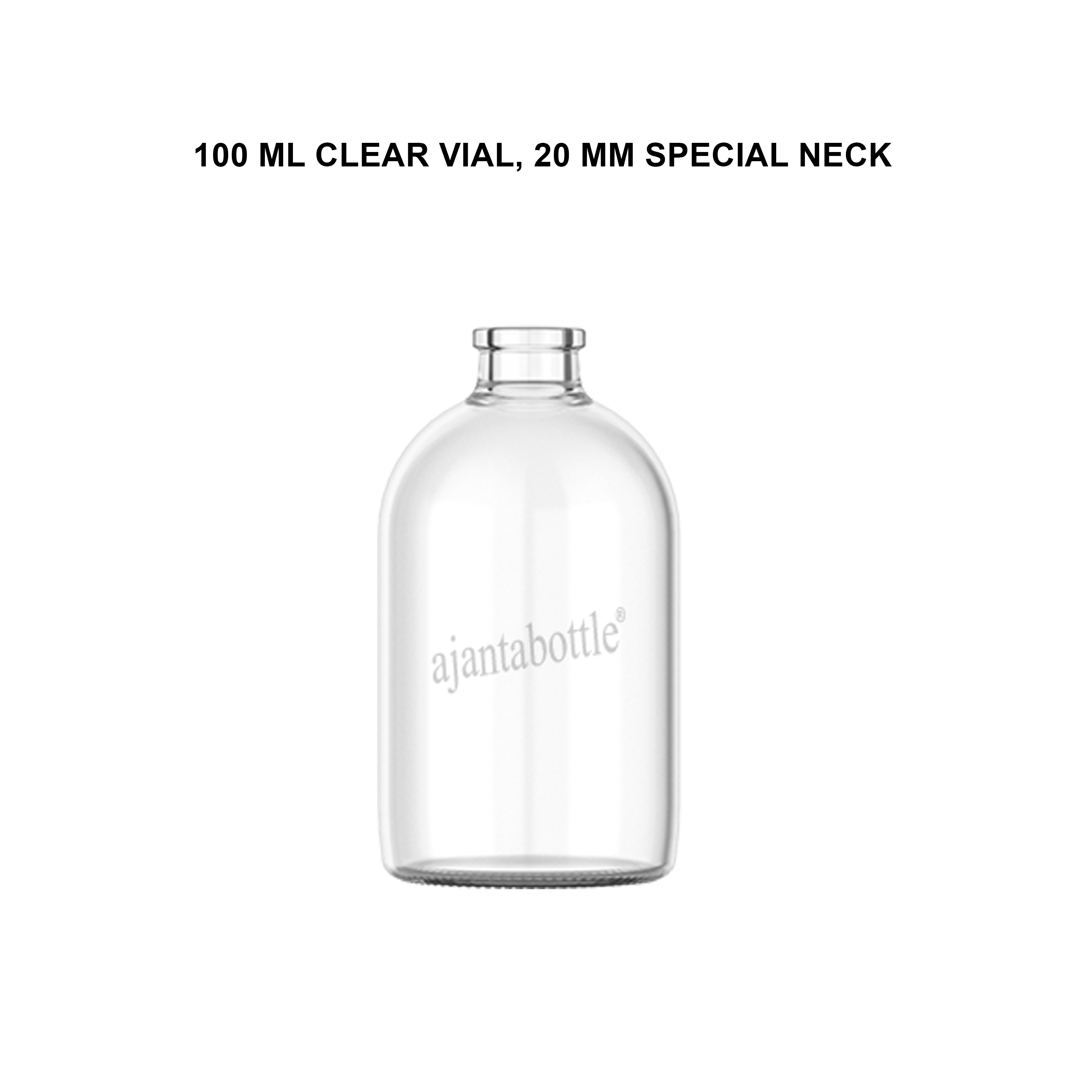 100 ml Clear Glass Vials 20 mm Special Neck - Ajanta Bottle Pvt Ltd